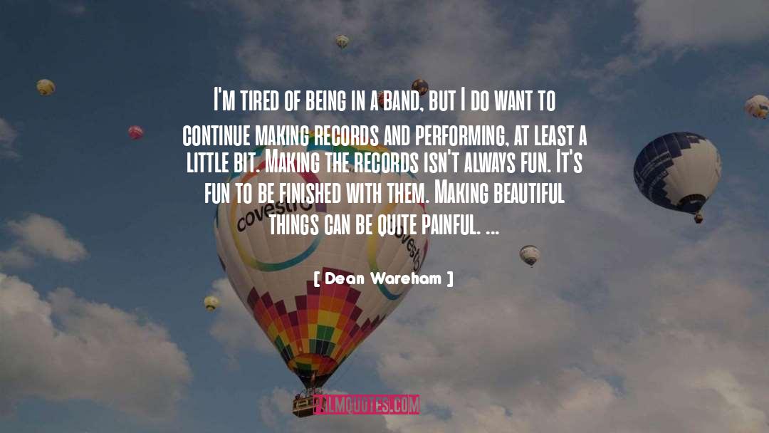 Painful Past quotes by Dean Wareham