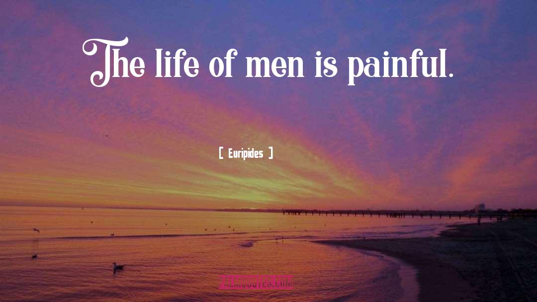 Painful quotes by Euripides
