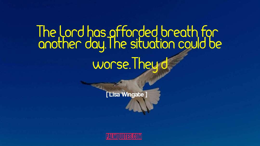 Painful Situation quotes by Lisa Wingate