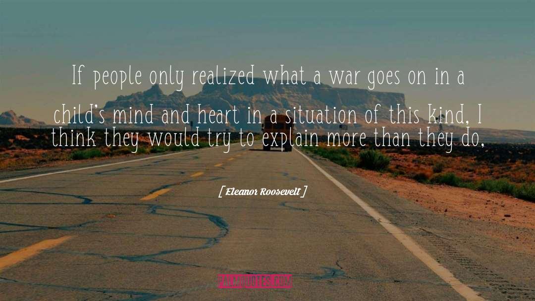 Painful Situation quotes by Eleanor Roosevelt