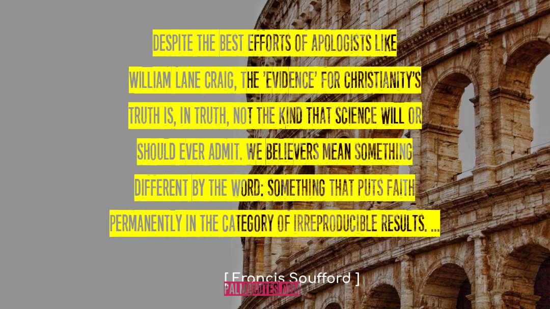 Painful Truth quotes by Francis Spufford