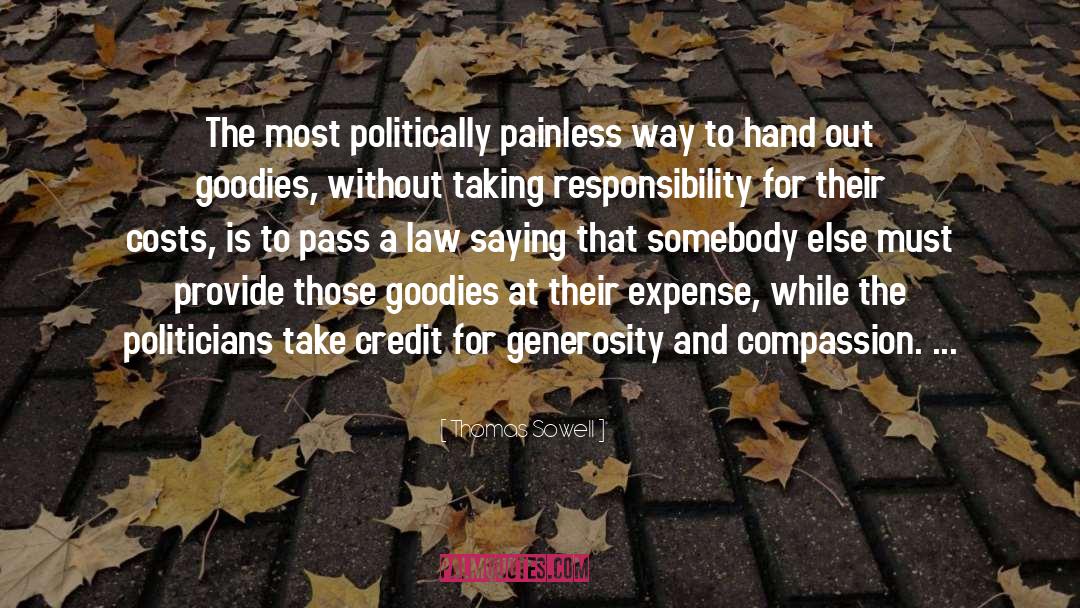 Painless quotes by Thomas Sowell