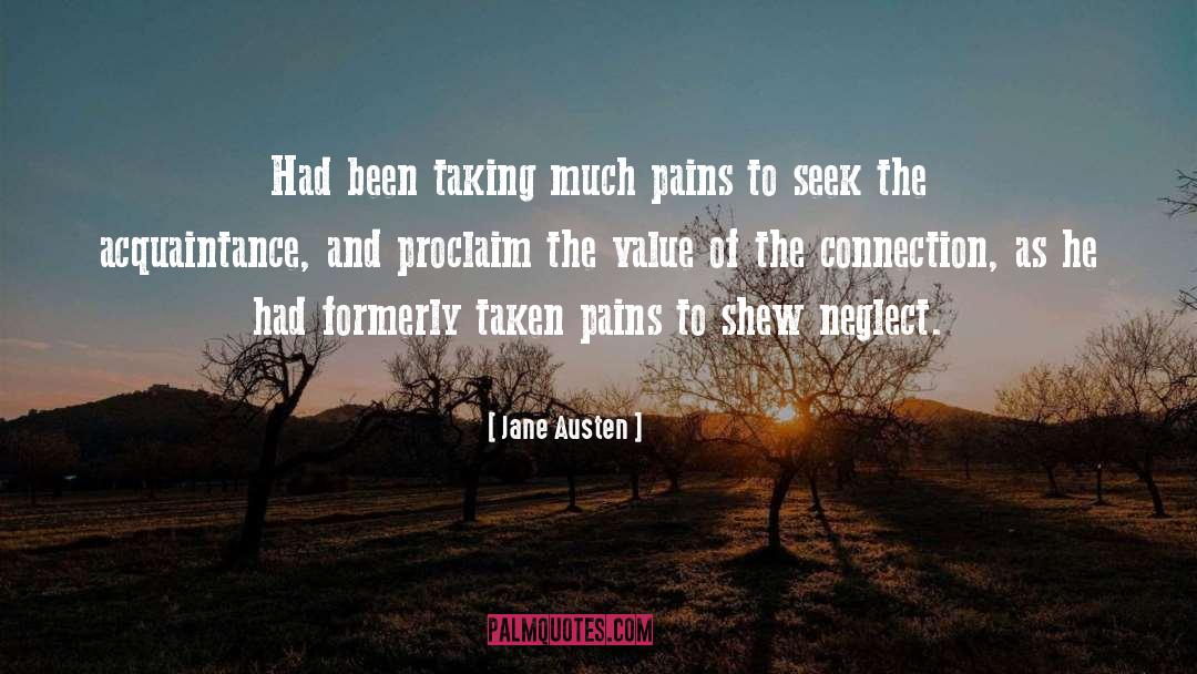 Pains quotes by Jane Austen