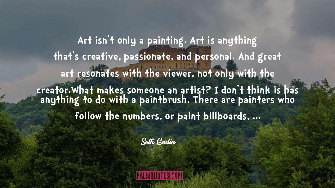 Paintbrush quotes by Seth Godin