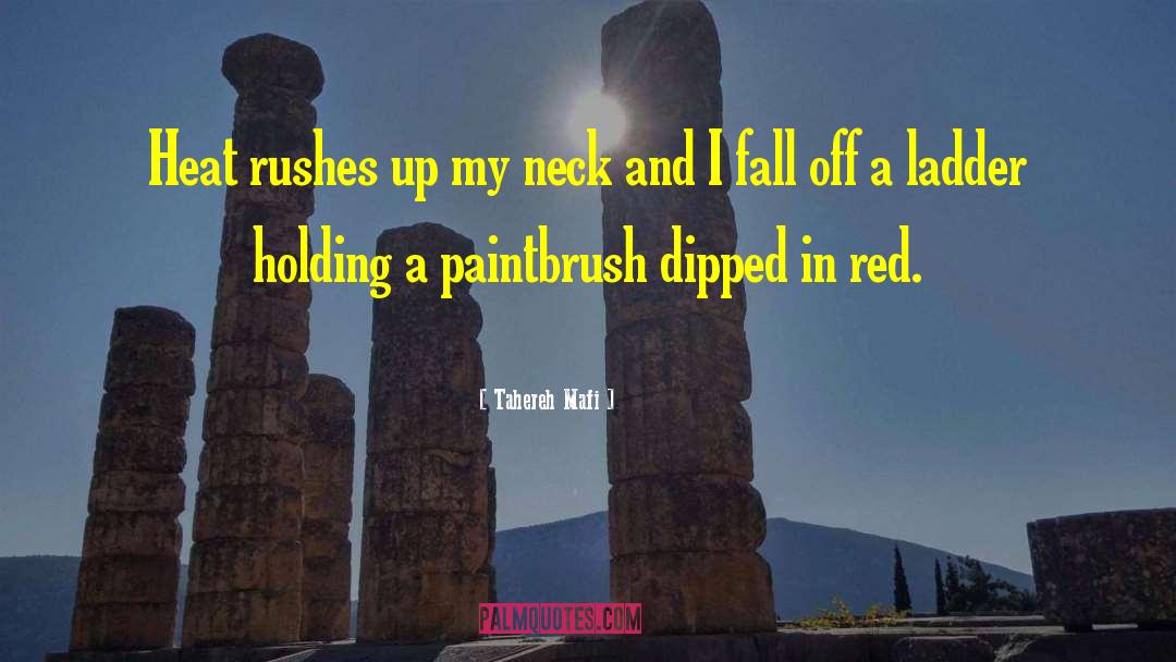 Paintbrush quotes by Tahereh Mafi