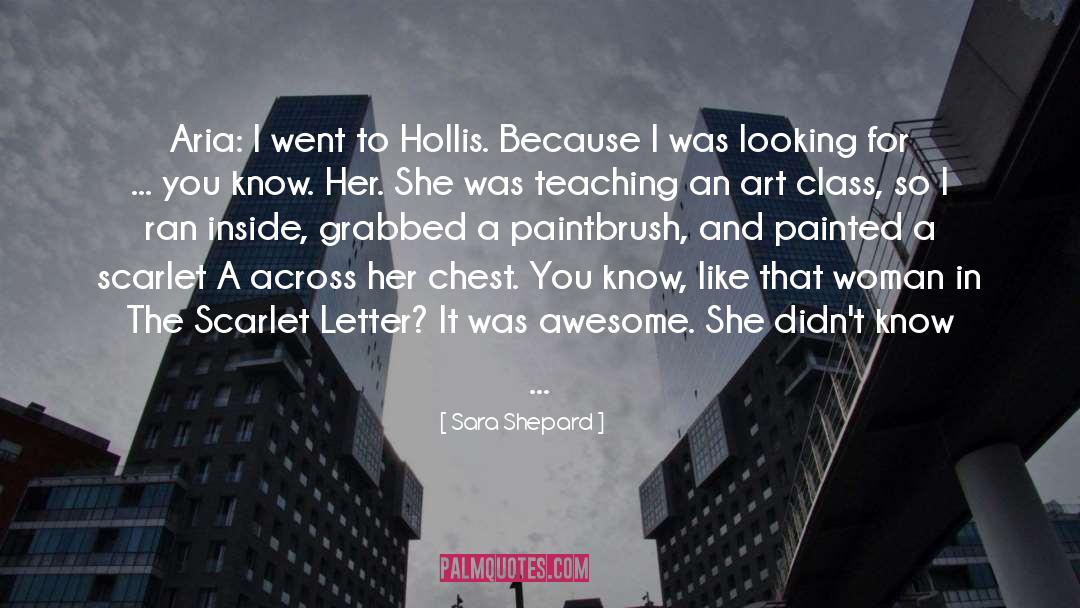 Painted Scenes quotes by Sara Shepard