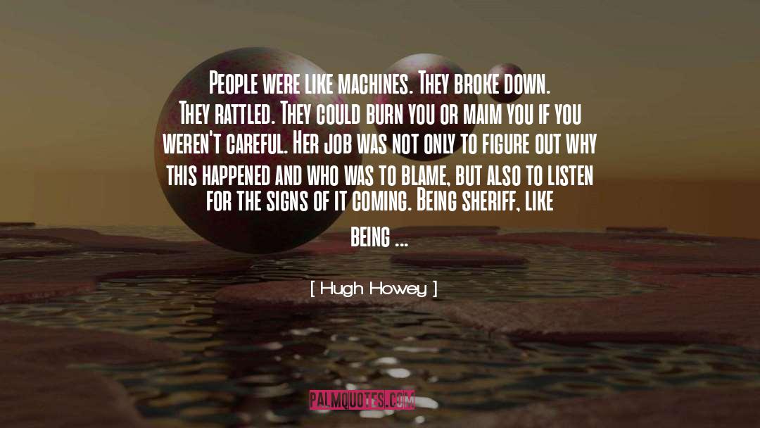 Painter Of Signs quotes by Hugh Howey