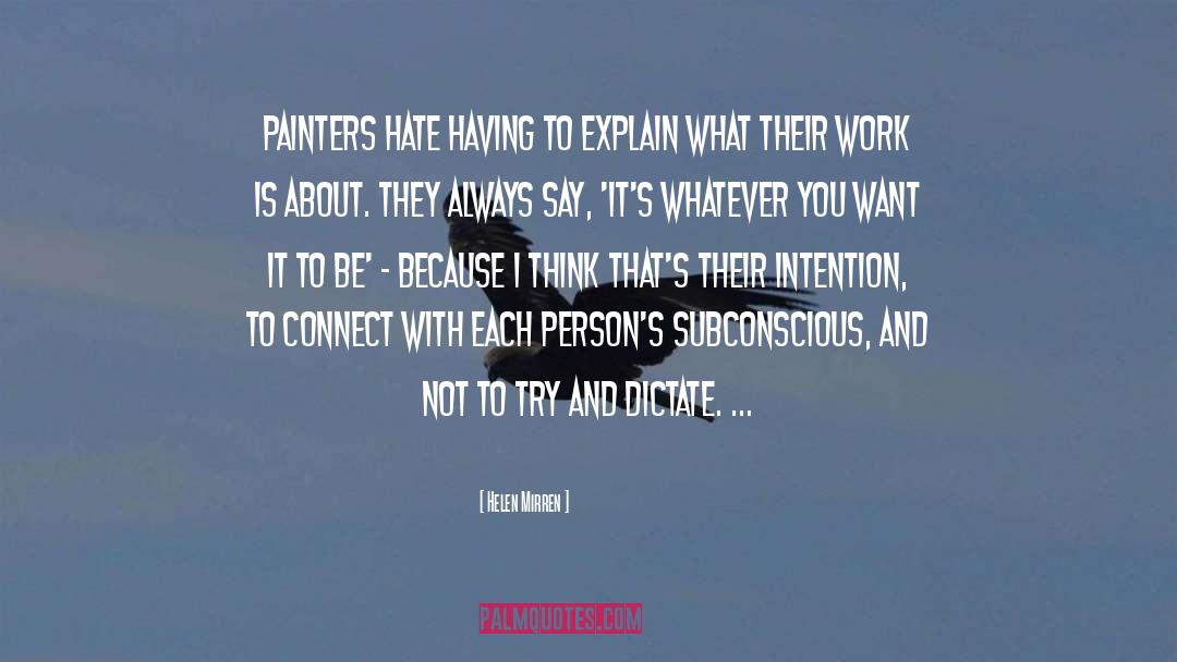 Painter quotes by Helen Mirren