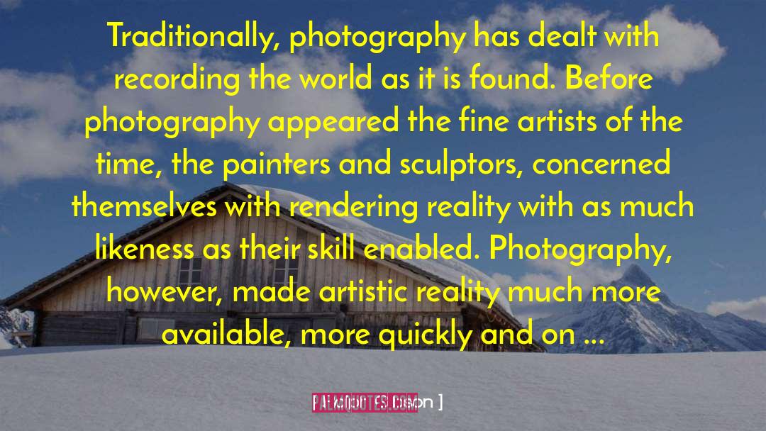 Painters quotes by Ralph Gibson