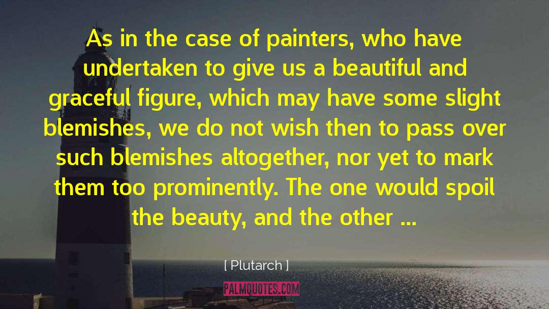 Painters quotes by Plutarch