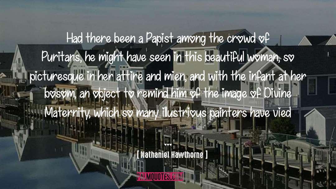 Painters quotes by Nathaniel Hawthorne