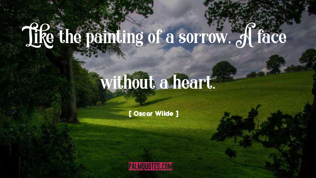 Painting A Picture quotes by Oscar Wilde