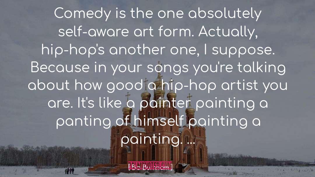 Painting Art quotes by Bo Burnham