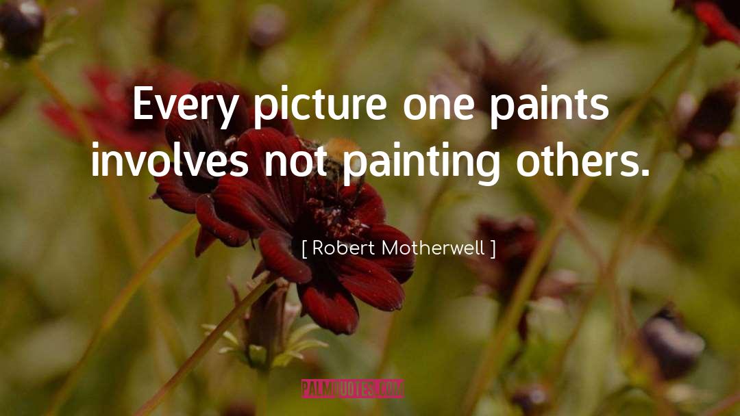 Painting Cabinets quotes by Robert Motherwell