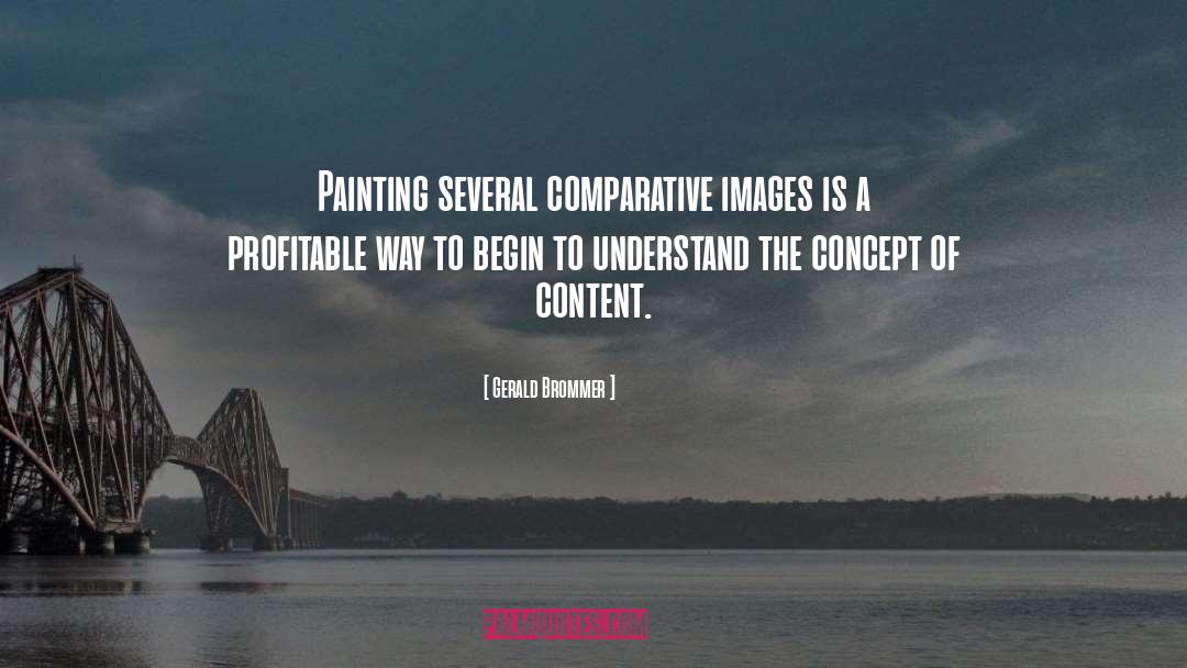 Painting quotes by Gerald Brommer