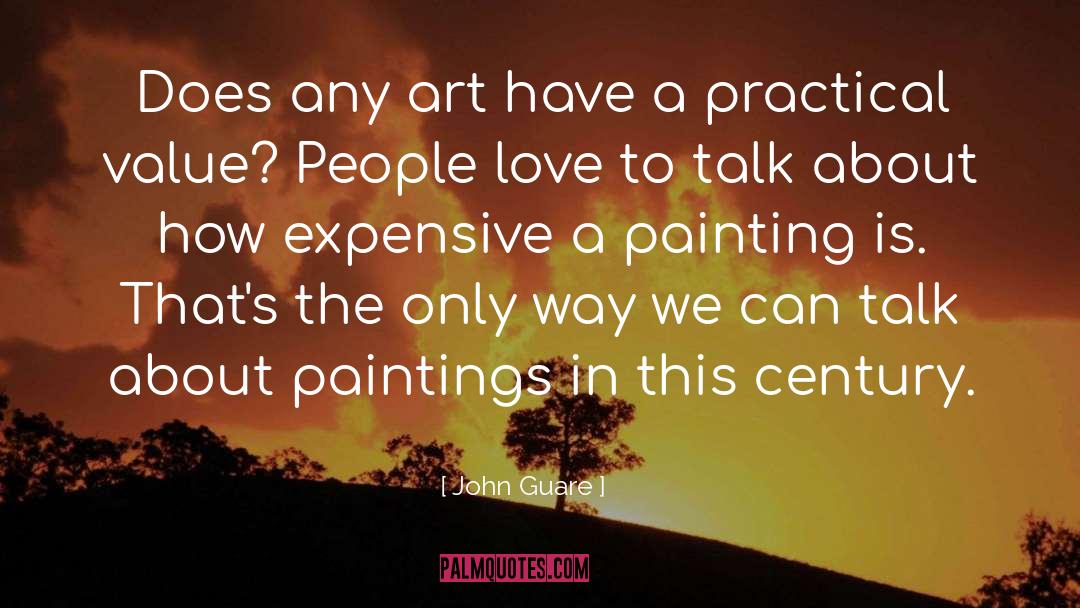 Painting quotes by John Guare