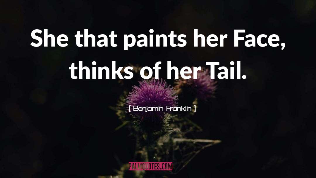 Paints quotes by Benjamin Franklin