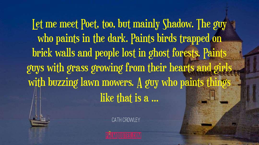 Paints quotes by Cath Crowley