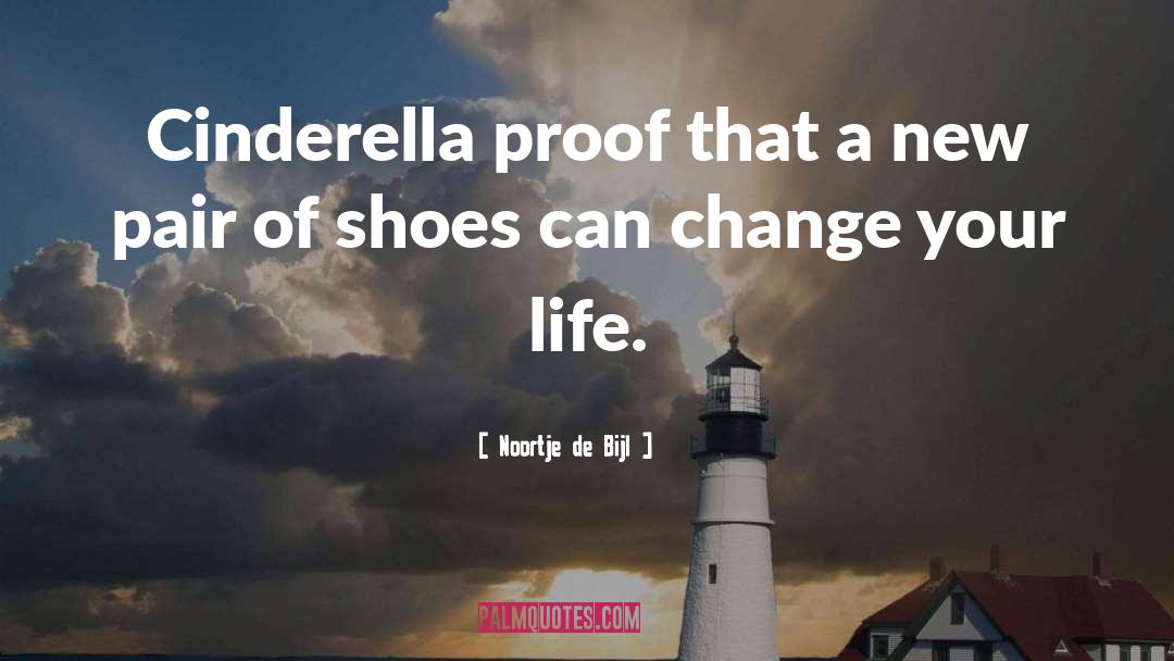 Pair Of Shoes quotes by Noortje De Bijl