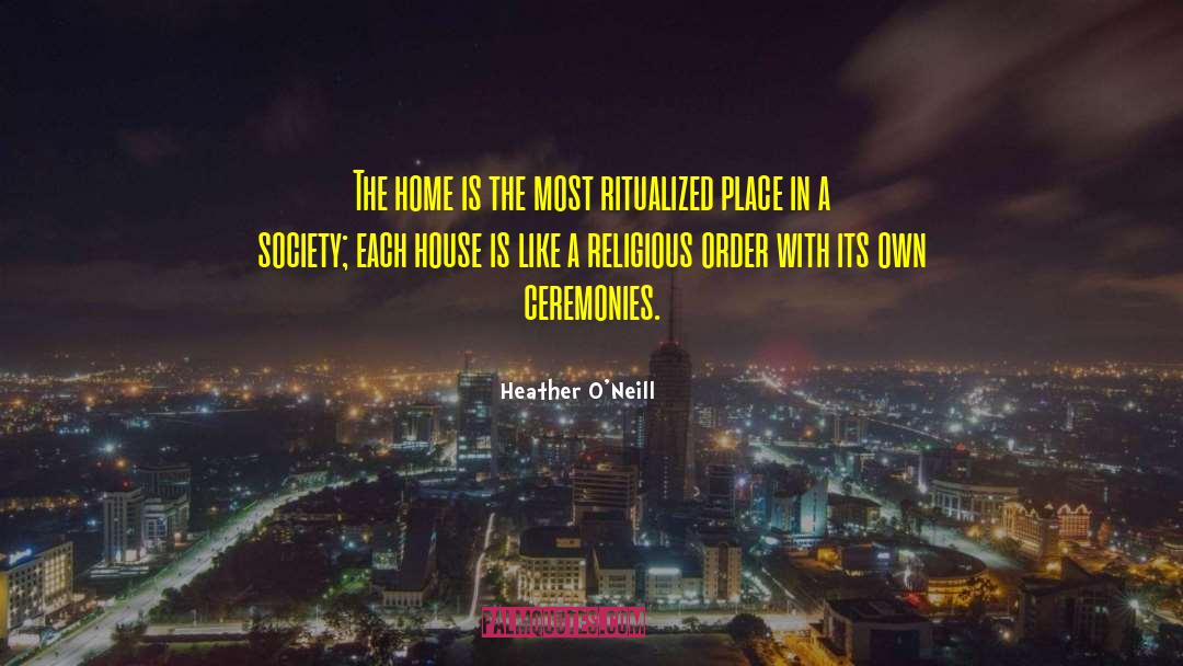 Pakistani Society quotes by Heather O'Neill