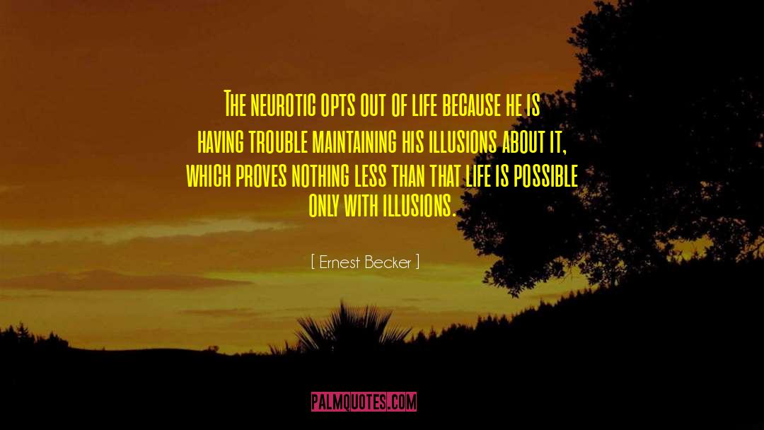 Palace Of Illusions quotes by Ernest Becker