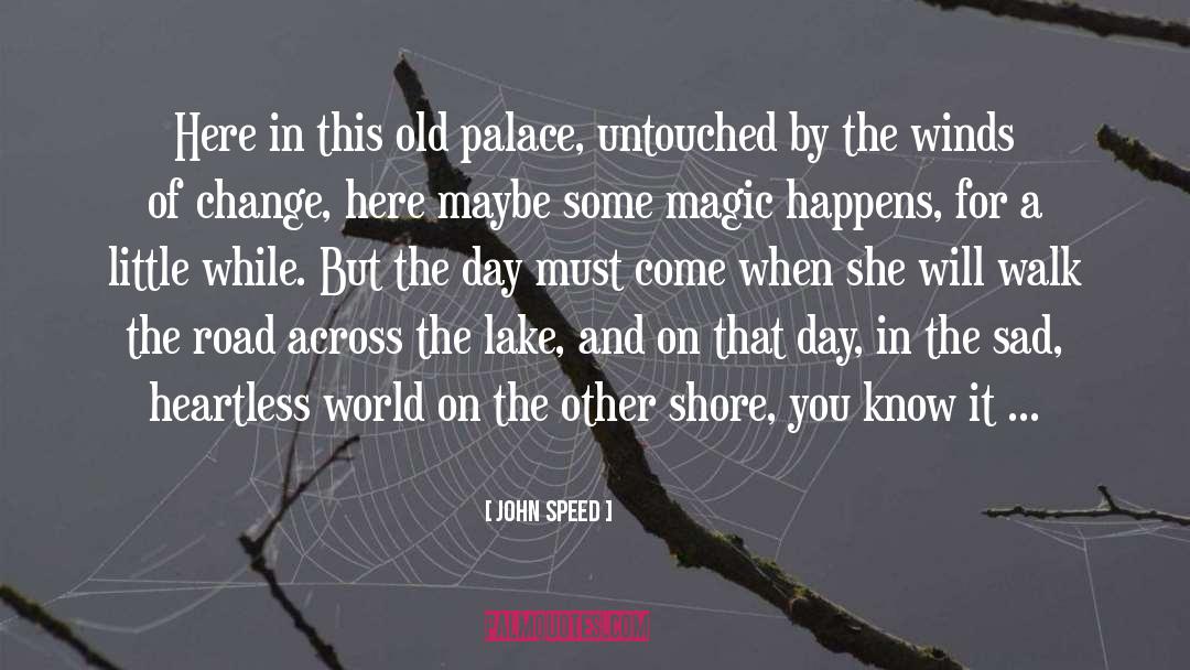 Palace Of Illusions quotes by John Speed