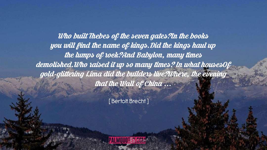 Palaces quotes by Bertolt Brecht