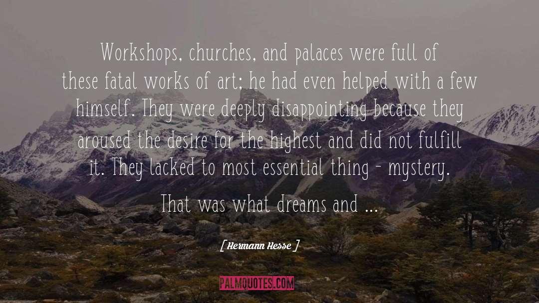 Palaces quotes by Hermann Hesse