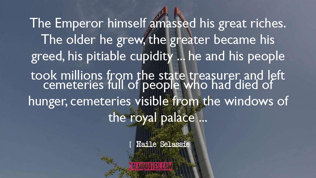 Palaces quotes by Haile Selassie