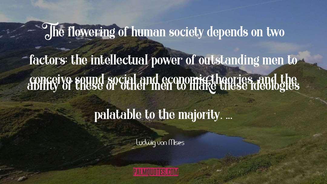 Palatable quotes by Ludwig Von Mises