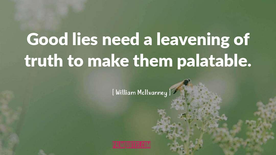 Palatable quotes by William McIlvanney