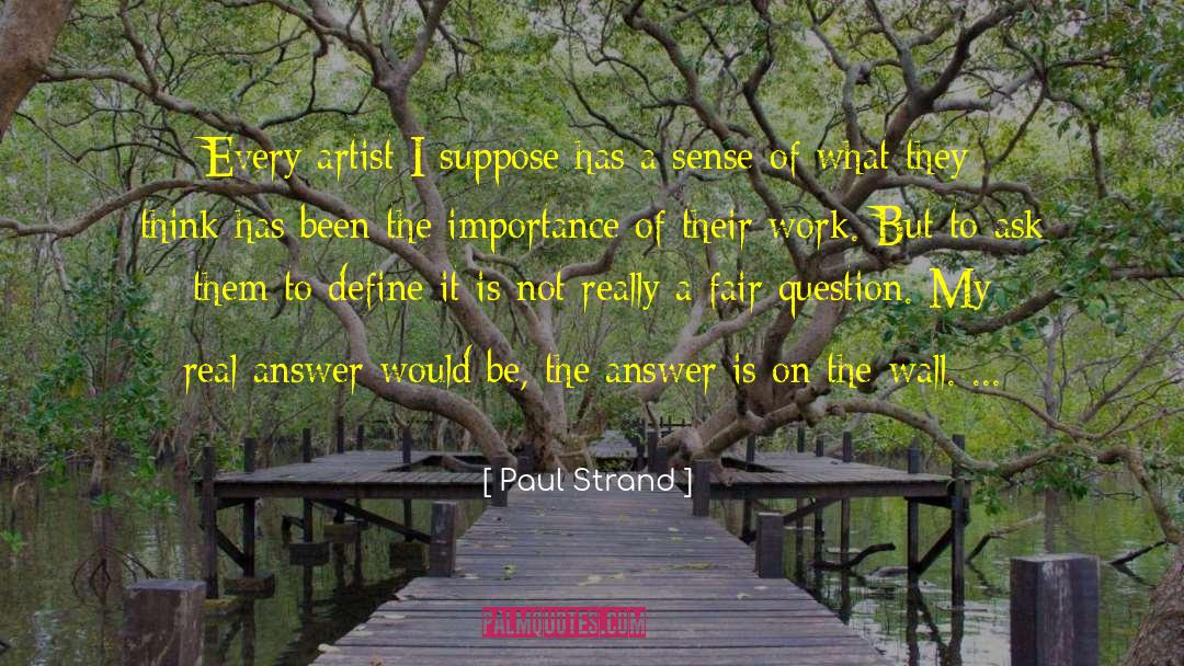 Palatinus Strand quotes by Paul Strand