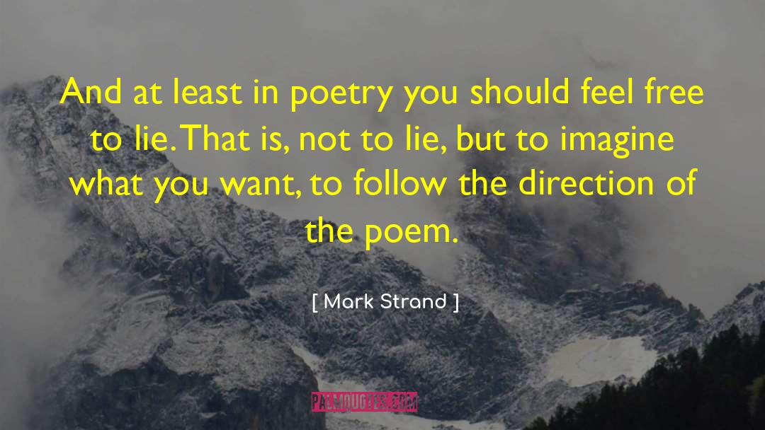 Palatinus Strand quotes by Mark Strand