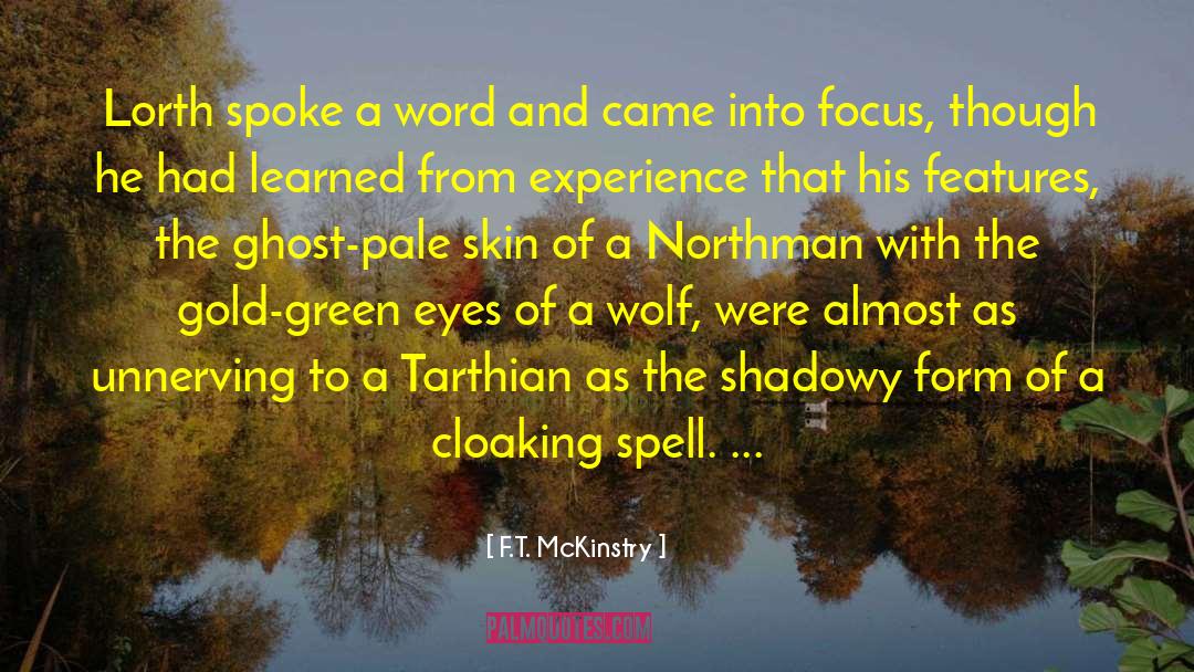Pale Demon quotes by F.T. McKinstry