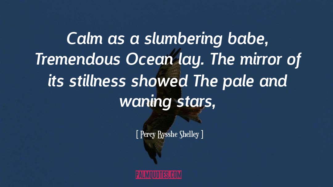 Pale Dreamer quotes by Percy Bysshe Shelley