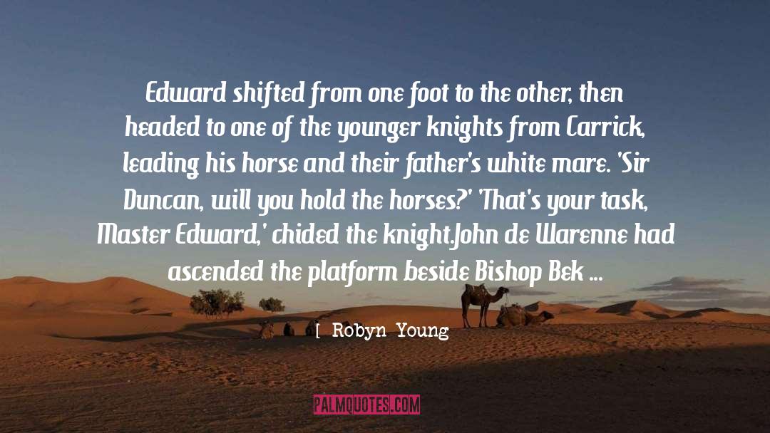 Pale Horse Pale Rider quotes by Robyn Young