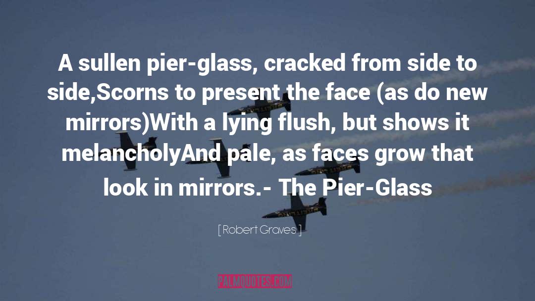 Pale Skin quotes by Robert Graves