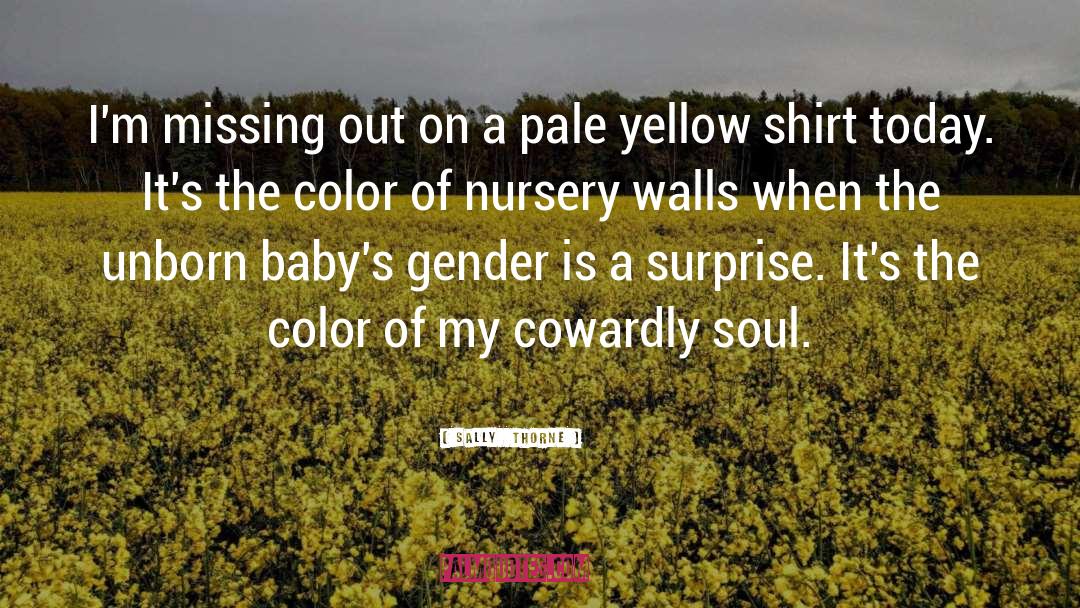 Pale Yellow quotes by Sally  Thorne