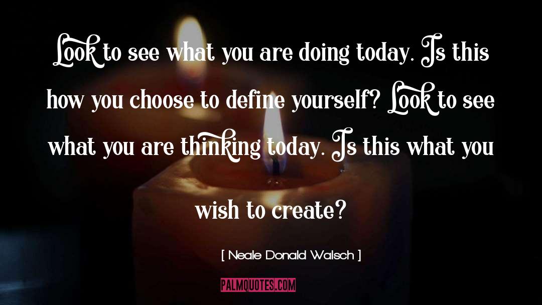 Paled Define quotes by Neale Donald Walsch