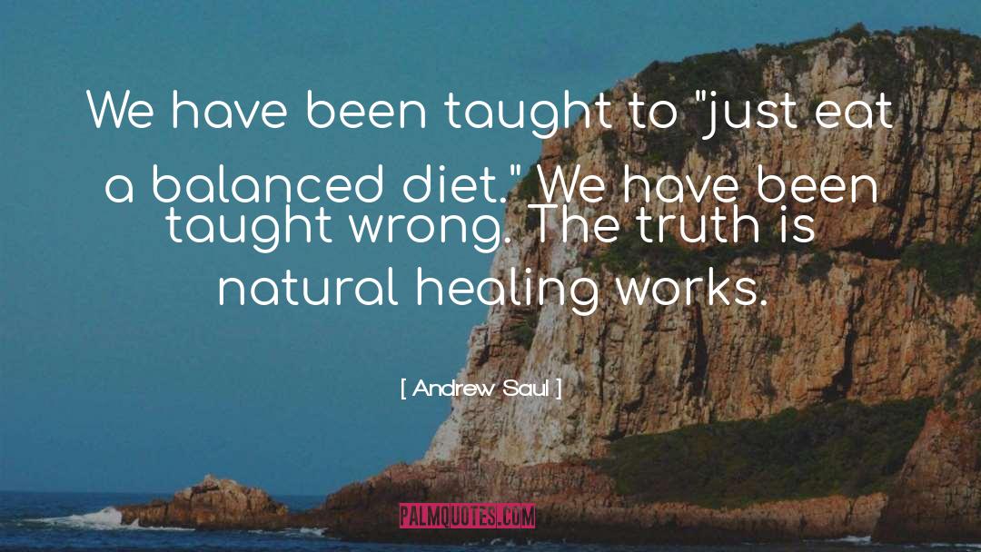 Paleo Diet quotes by Andrew Saul