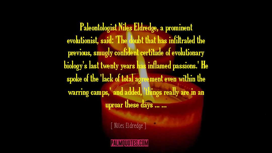 Paleontologist quotes by Niles Eldredge
