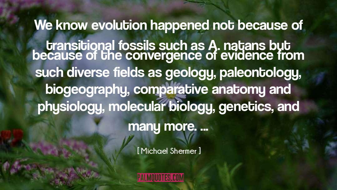 Paleontology quotes by Michael Shermer