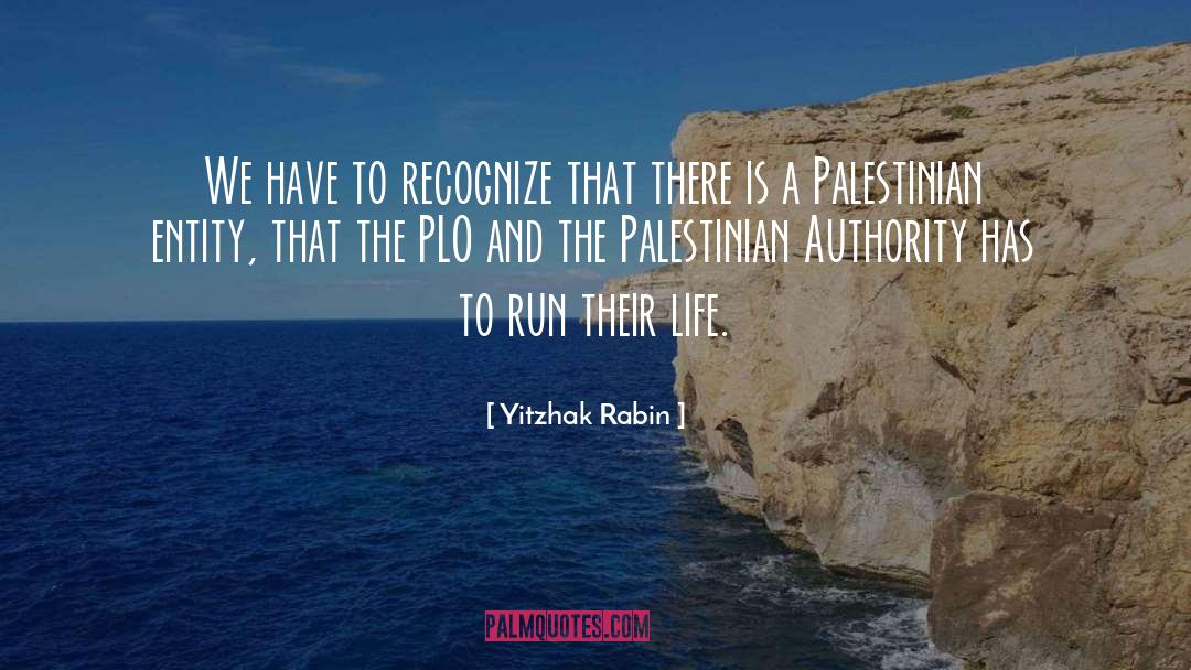 Palestinian Freedom quotes by Yitzhak Rabin