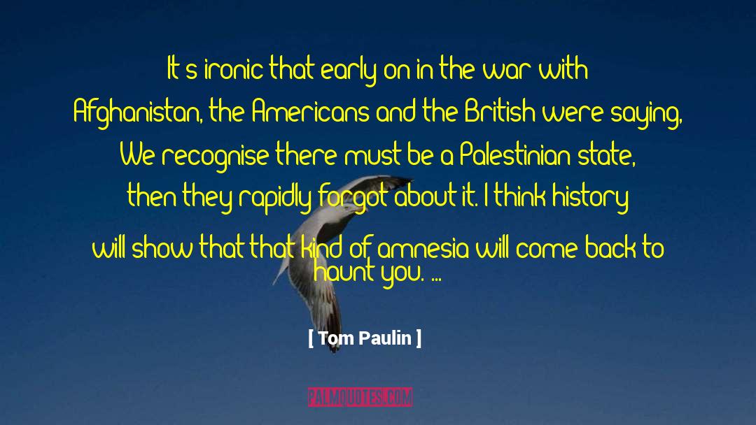 Palestinian quotes by Tom Paulin