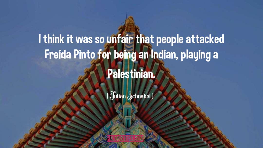 Palestinian quotes by Julian Schnabel