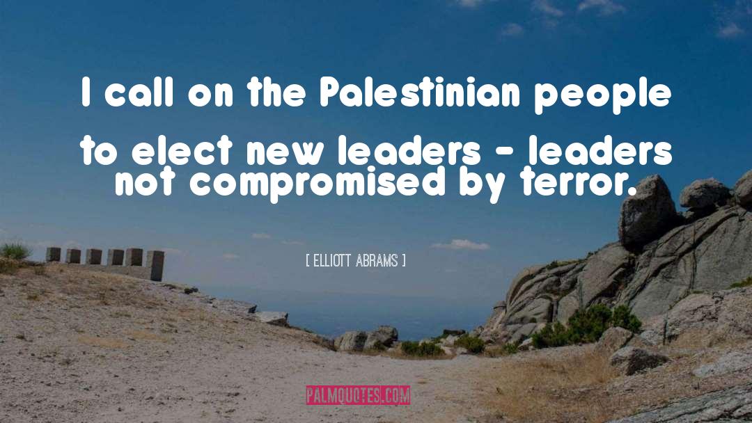 Palestinian quotes by Elliott Abrams