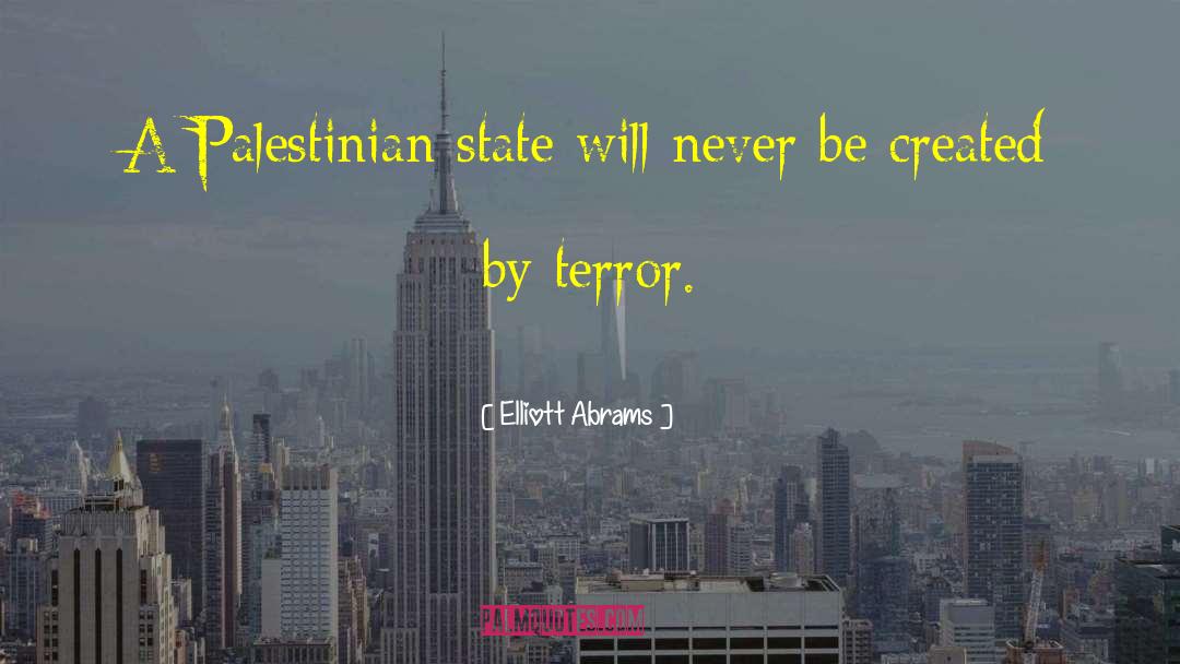 Palestinian quotes by Elliott Abrams