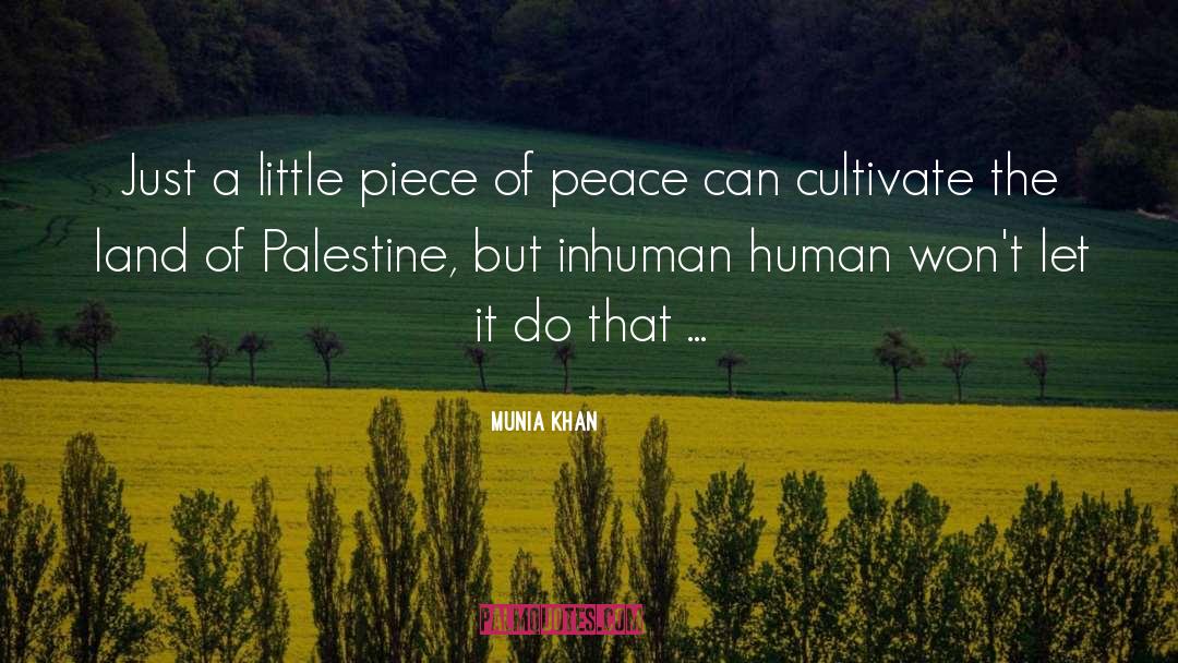 Palestinian Refugees quotes by Munia Khan