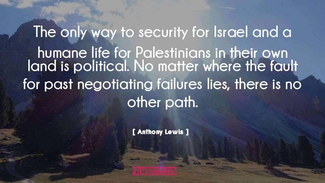 Palestinians quotes by Anthony Lewis