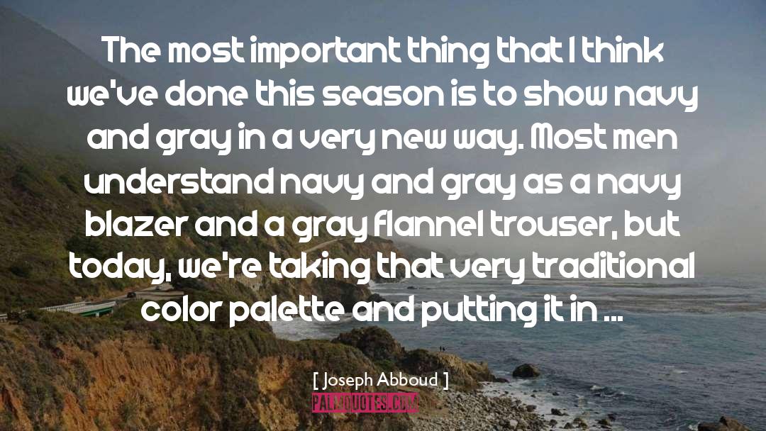 Palette quotes by Joseph Abboud